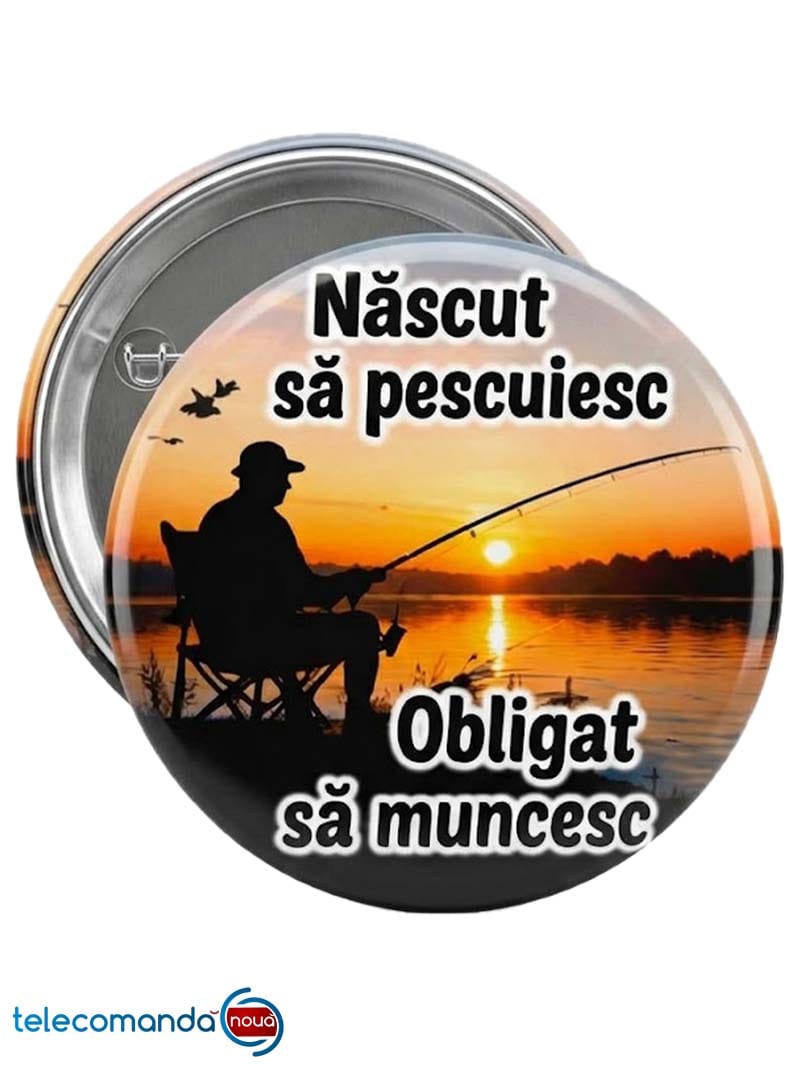 Insignă Personalizată „Născut să pescuiesc, obligat să muncesc” – Cadou Amuzant pentru Pescari - imagine 2